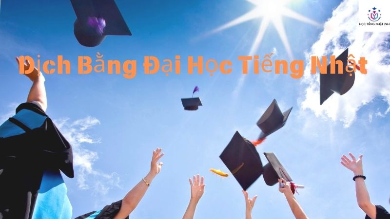 dịch bằng đại học tiếng nhật