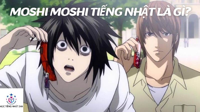 moshi moshi tiếng nhật là gì